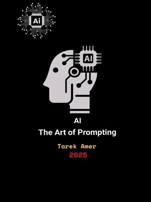 cover image of AI – the Art of Prompting